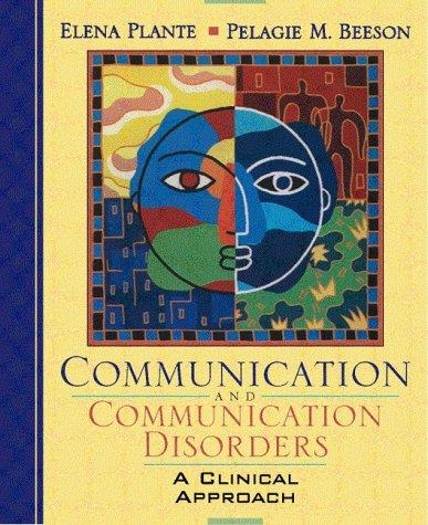 Communication and Communication Disorders