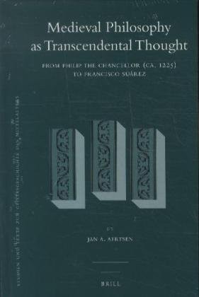 Medieval Philosophy as Transcendental Thought