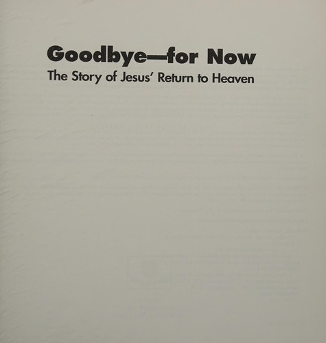 Goodbye, for now