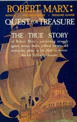 Robert Marx, author, archaeologist, treasure hunter, quest for treasure
