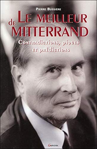 Le meilleur de Mitterrand