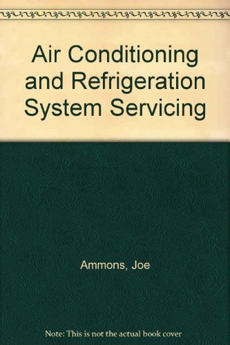 Air Conditioning and Refrigeration System Servicing