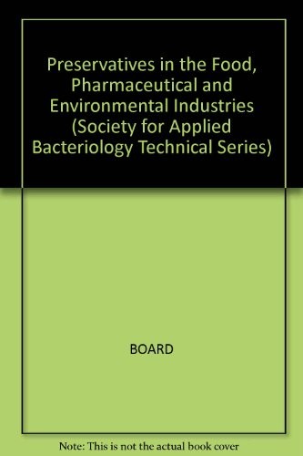 Preservatives in the food, pharmaceutical and environmental industries