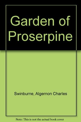 The Garden of Proserpine