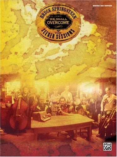 We Shall Overcome: The Seeger Sessions