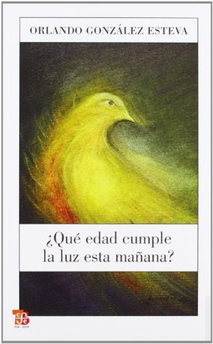 Qué edad cumple la luz esta mañana?