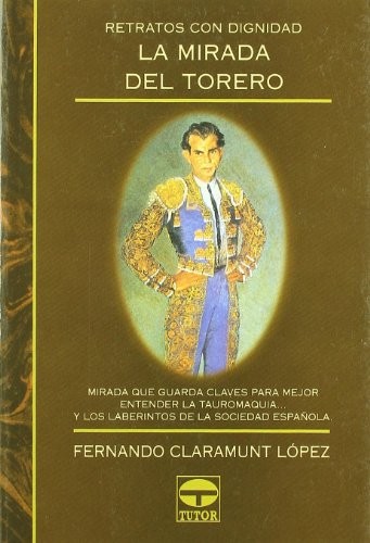 La mirada del torero