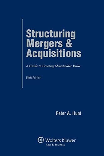 Structuring Mergers & Acquisitions