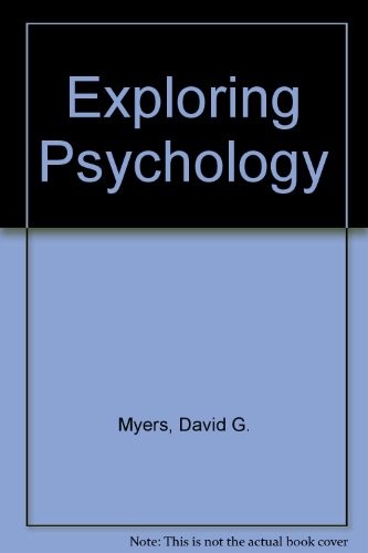 Exploring Psychology, Sixth Edition, in Modules
