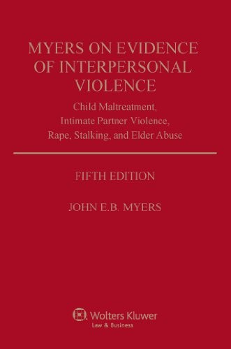 Myers on Evidence of Interpersonal Violence