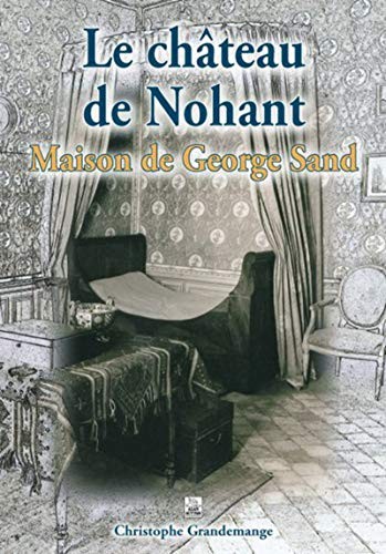 Le château de Nohant