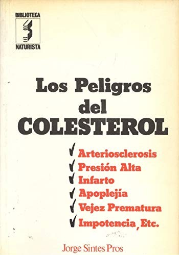 Los peligros del colesterol