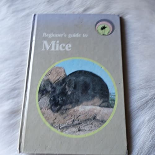 Beginner's Guide to Mice