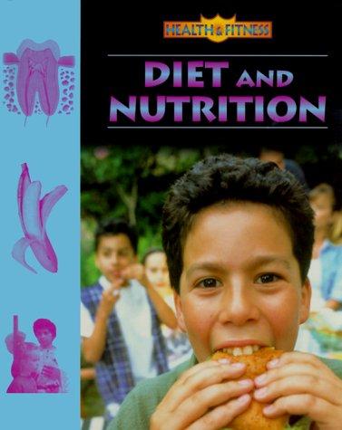 Diet and Nutrition
