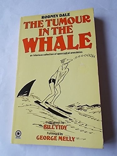The Tumour in the Whale