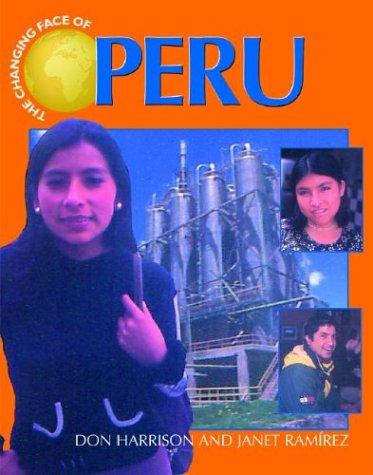 The Changing Face of Peru