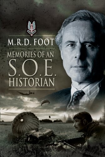 Memories of an S.O.E. historian