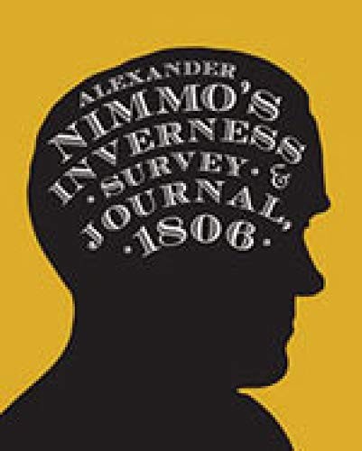 Alexander Nimmo's Inverness Survey & Journal, 1806