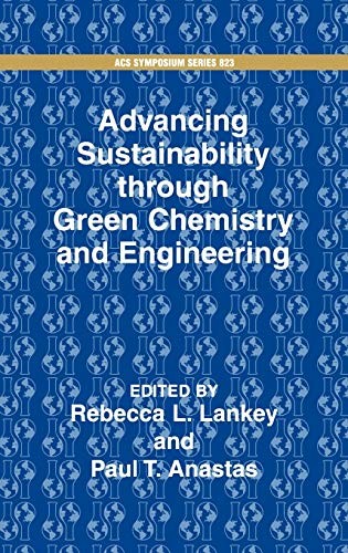 Advancing sustainability through Green chemistry and engineering