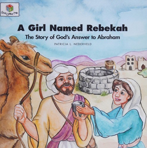 A Girl Named Rebekah