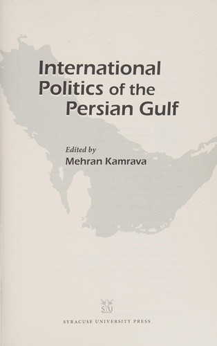 International politics of the Persian Gulf