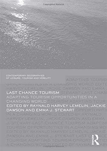 Last Chance Tourism