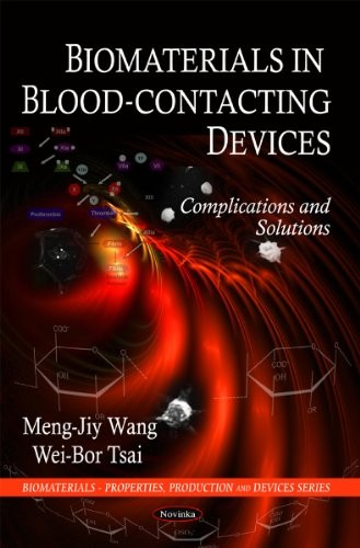 Biomaterials in Blood-Contacting Devices