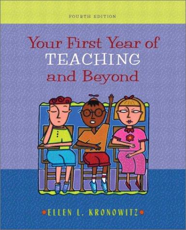 Your first year of teaching and beyond