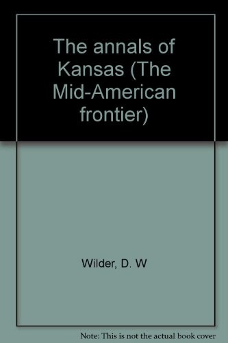 The annals of Kansas