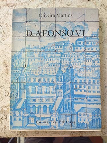 D. Afonso VI