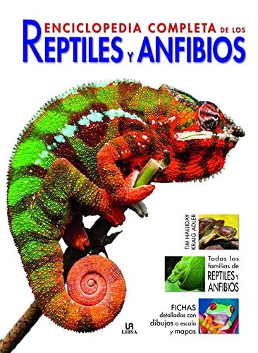 Enciclopedia completa de los reptiles y anfibios