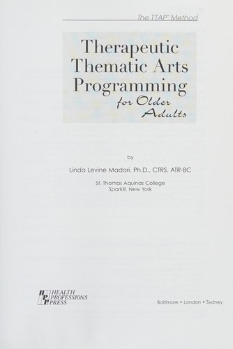Therapeutic thematic arts programming for older adults