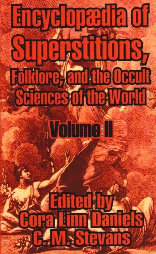 Encyclopfdia of Superstitions, Folklore, and the Occult Sciences of the World