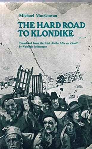The Hard Road to Klondike