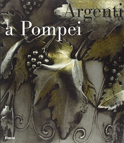Argenti a Pompei