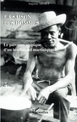 La saison des hommes