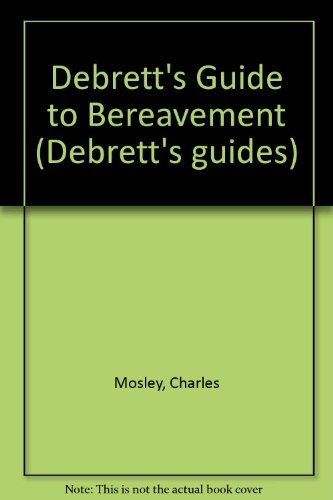 Debrett's Guide to Bereavement