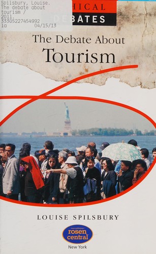 The Debate About Tourism