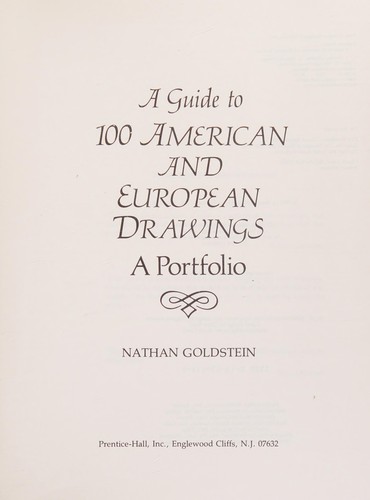 A guide to 100 American and European drawings