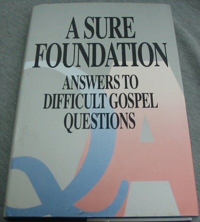 A Sure Foundation