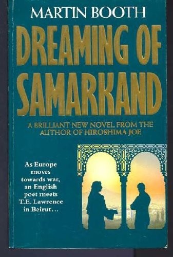Dreaming of Samarkand