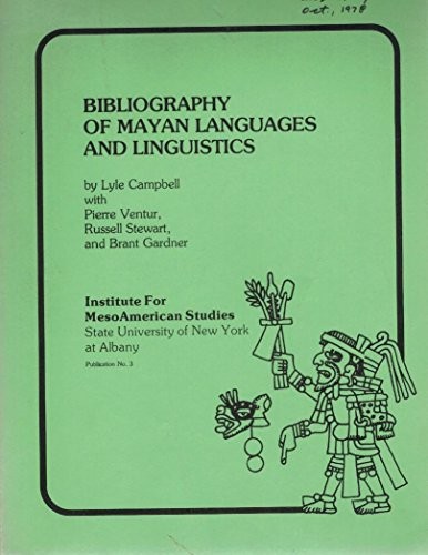Bibliography of Mayan Languages and Linguistics