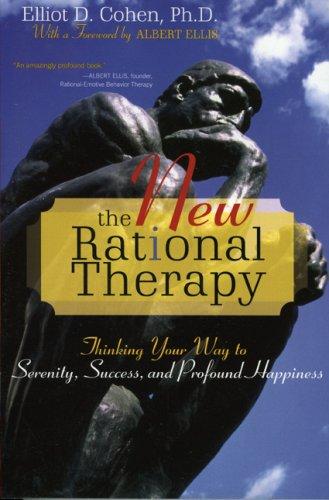 The New Rational Therapy