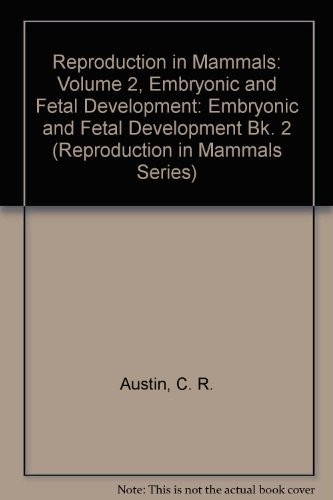Embryonic and fetal development