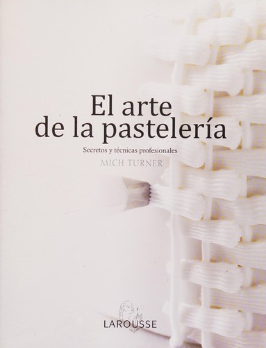 El arte de la pastelería