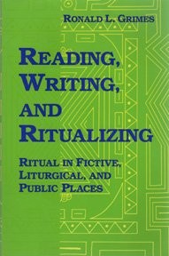 Reading, Writing, and Ritualizing