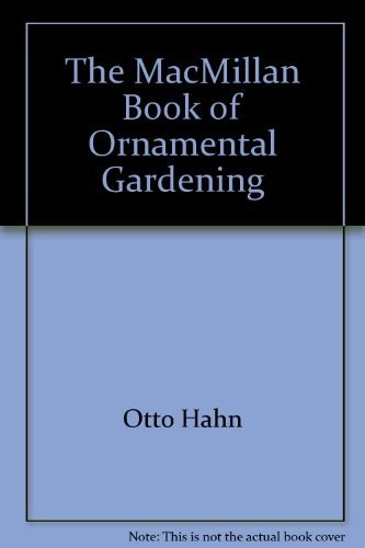 The Macmillan Book of Ornamental Gardening