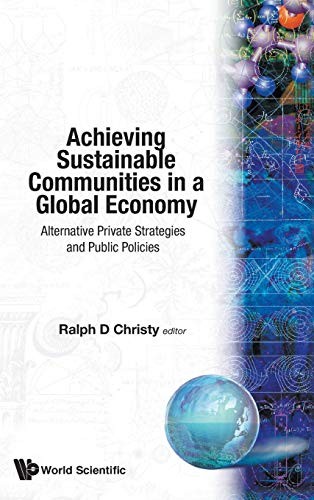 Achieving Sustainable Communities in a Global Economy