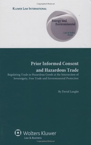 Prior Informed Consent and Hazardous Trade
