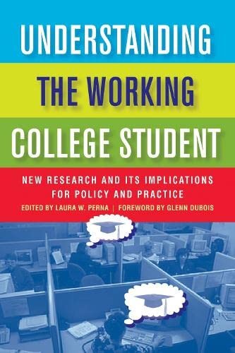 Understanding the Working College Student